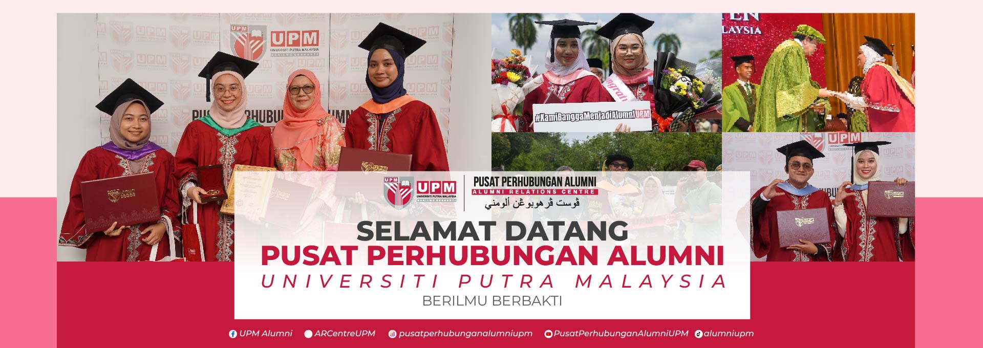 WELCOME TO UPM ALUMNI RELATIONS CENTRE